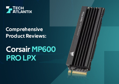 Corsair MP600 PRO LPX SSD Review | Console Integrated